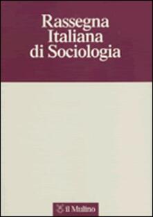 Rassegna italiana di sociologia (2008). Vol. 2.pdf