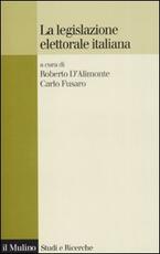 Libro La legislazione elettorale in Italia