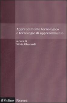 Apprendimento tecnologico e tecnologie di apprendimento.pdf