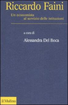 Riccardo Faini. Un economista al servizio delle istituzioni.pdf