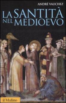 La santità nel Medioevo.pdf