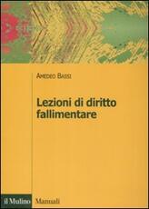 Libro Lezioni di diritto fallimentare Amedeo Bassi