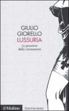 Lussuria. La passione della conoscenza.pdf