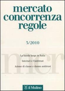 Mercato concorrenza regole (2010). Vol. 3.pdf