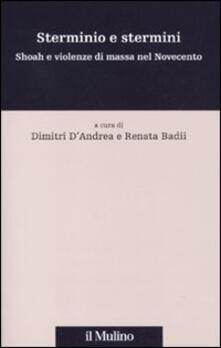 Sterminio e stermini. Shoah e violenze di massa nel Novecento.pdf