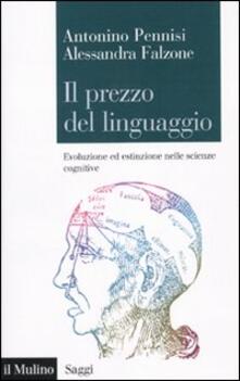 Il prezzo del linguaggio. Evoluzione ed estinzione nelle scienze cognitive.pdf