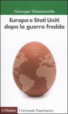 Europa e Stati Uniti dopo la guerra fredda.pdf