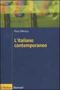 Libro L' italiano contemporaneo Paolo D'Achille