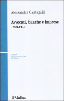 Avvocati, banche e imprese 1890-1940.pdf