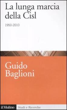 La lunga marcia della Cisl. 1950-2010.pdf