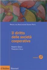 Libro Il diritto delle società cooperative Roberto Genco Francesco Vella