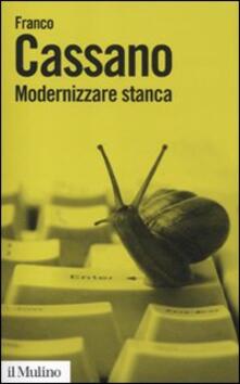 Modernizzare stanca. Perdere tempo, guadagnare tempo.pdf