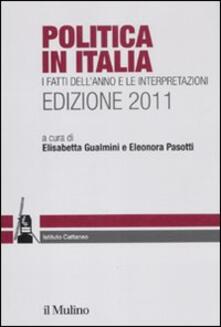 Politica in Italia. I fatti dellanno e le interpretazioni (2011).pdf