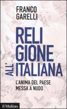 Religione allitaliana. Lanima del paese messa a nudo.pdf