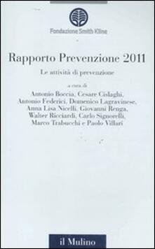 Le attività di prevenzione. Rapporto prevenzione 2011.pdf