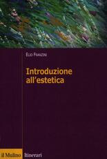 Libro Introduzione all'estetica Elio Franzini