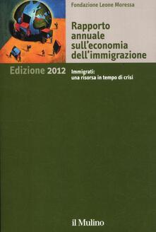 Rapporto annuale sulleconomia dellimmigrazione 2012.pdf