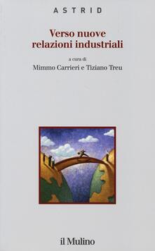 Verso nuove relazioni industriali.pdf