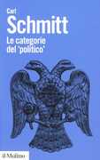 Libro Le categorie del «politico» Carl Schmitt