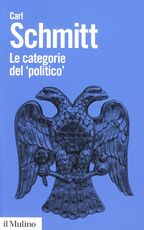 Libro Le categorie del «politico» Carl Schmitt