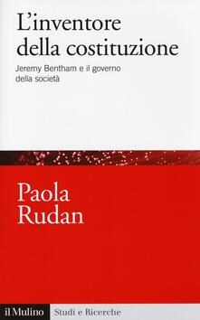 L inventore della costituzione. Jeremy Bentham e il governo della società.pdf