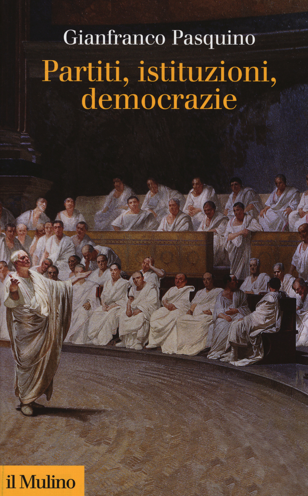 Image of Partiti, istituzioni, democrazie