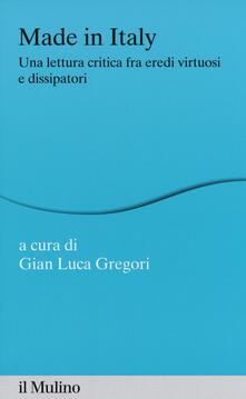 Made in Italy. Una lettura critica fra eredi virtuosi e dissipatori.pdf