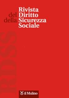 Rivista del diritto della sicurezza sociale (2015). Vol. 3.pdf