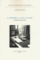 Libro La memoria, la vita, i valori. Itinerari crociani Giuseppe Galasso