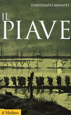 Libro Il Piave Fortunato Minniti