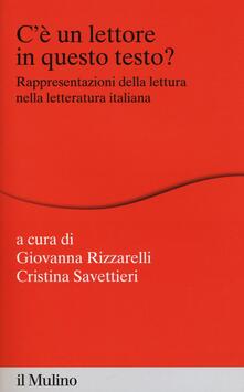 Cè un lettore in questo testo? Rappresentazioni della lettura nella letteratura italiana.pdf