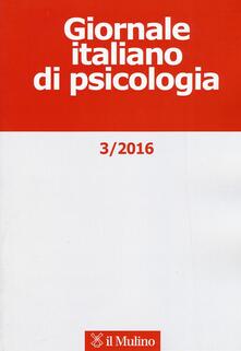 Giornale italiano di psicologia (2016). Vol. 3.pdf