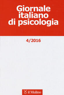 Giornale italiano di psicologia (2016). Vol. 4.pdf