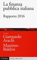 Libro La finanza pubblica italiana. Rapporto 2016