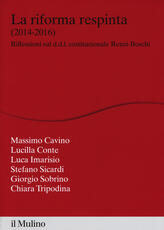 Libro La riforma respinta (2014-2016). Riflessione sul d.d.l. costituzionale Renzi-Boschi