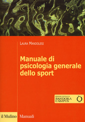 Copertina  Manuale di psicologia generale dello sport