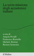 Libro La terza missione degli accademici italiani Francesco Ramella