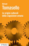 Libro Le origini culturali della cognizione umana Michael Tomasello