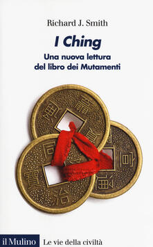 I Ching. Una nuova lettura del libro dei Mutamenti.pdf