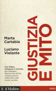 Libro Giustizia e mito. Con Edipo, Antigone e Creonte Marta Cartabia Luciano Violante