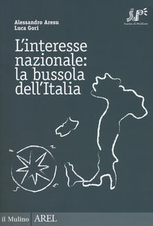 L interesse nazionale: la bussola dellItalia.pdf