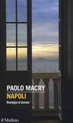 Libro Napoli. Nostalgia di domani Paolo Macry