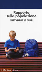 Libro Rapporto sulla popolazione. L'istruzione in Italia