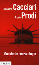 Libro Occidente senza utopie Massimo Cacciari Paolo Prodi
