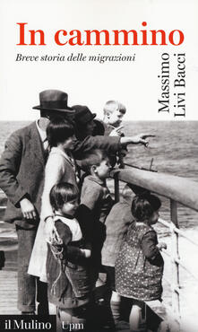 In cammino. Breve storia delle migrazioni.pdf