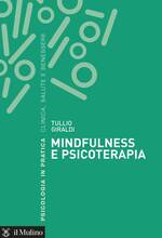 Libro Mindfulness e psicoterapia Tullio Giraldi