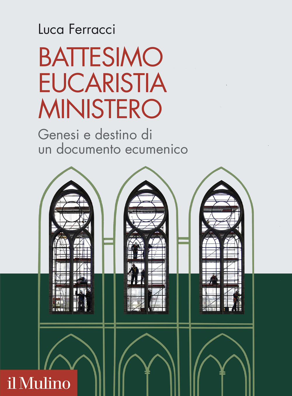 Image of Battesimo, eucaristia, ministero. Genesi e destino di un documento ecumenico