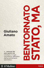 Libro Bentornato Stato, ma Giuliano Amato