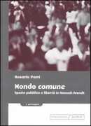 Libro Mondo comune. Spazio pubblico e libertà in Hannah Arendt Rosaria Parri