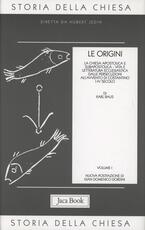 Libro Storia della Chiesa. Vol. 1: Le origini (i-IV secolo).
